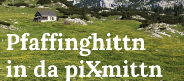 Pfaffinghittn in der piXmittn 2026